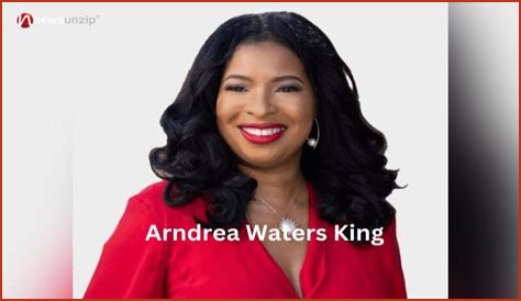 Who Is Arndrea Waters King Wiki Biography